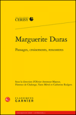 Marguerite Duras. Passages, croisements, rencontres