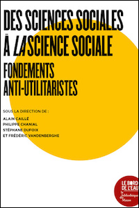 Des sciences sociales à la science sociale