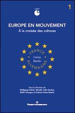 Europe en mouvement - 1. À la croisée des cultures