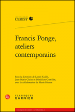 Francis Ponge, ateliers contemporains