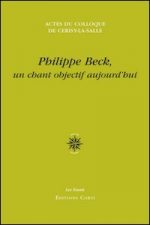Philippe Beck, un chant objectif aujourd'hui