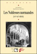 Les Noblesses normandes (XVIe-XIXe siècle)