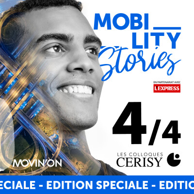 Édition spécial du podcast Mobility Stories (4/4)