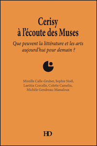 Cerisy à l'écoute des Muses