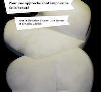 Beautés vitales. Pour une approche contemporaine de la beauté