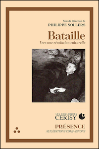 Bataille. Vers une révolution culturelle - Réédition