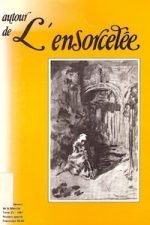 Autour de L'Ensorcelée