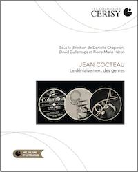 Jean Cocteau. Le déniaisement des genres